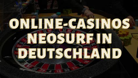 neosurf casino|neosurf deutschland.